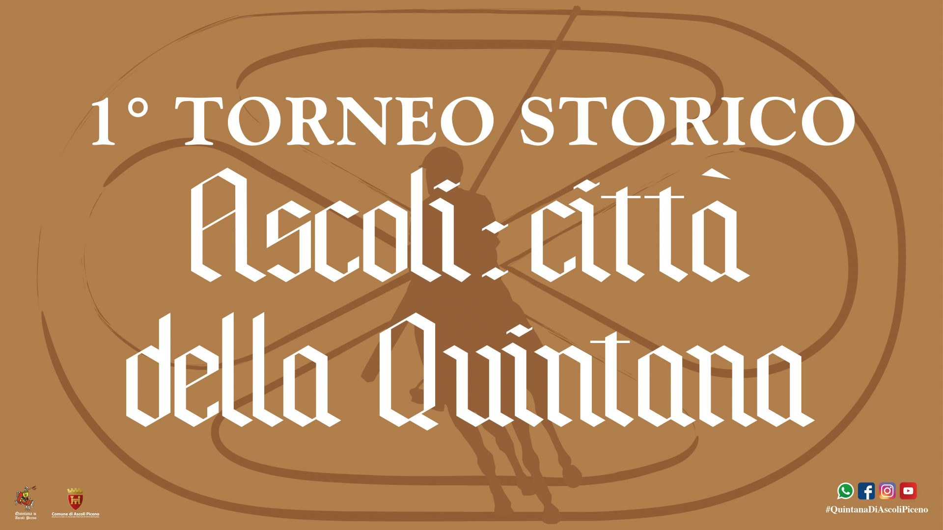 1° TORNEO STORICO “Ascoli: città della Quintana”